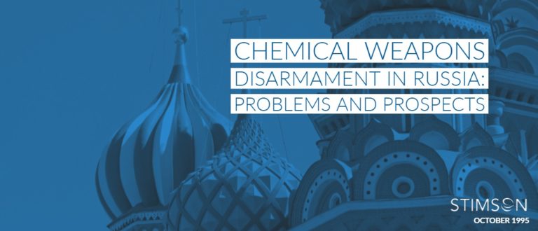 Chemical Weapons Disarmament in Russia: Problems and Prospects