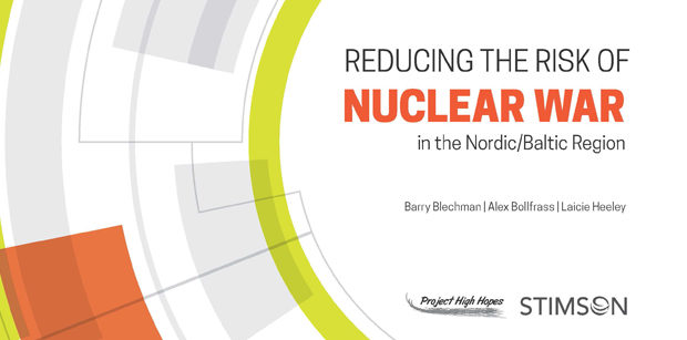 Reducing The Risk Of Nuclear War In The Nordic/Baltic Region