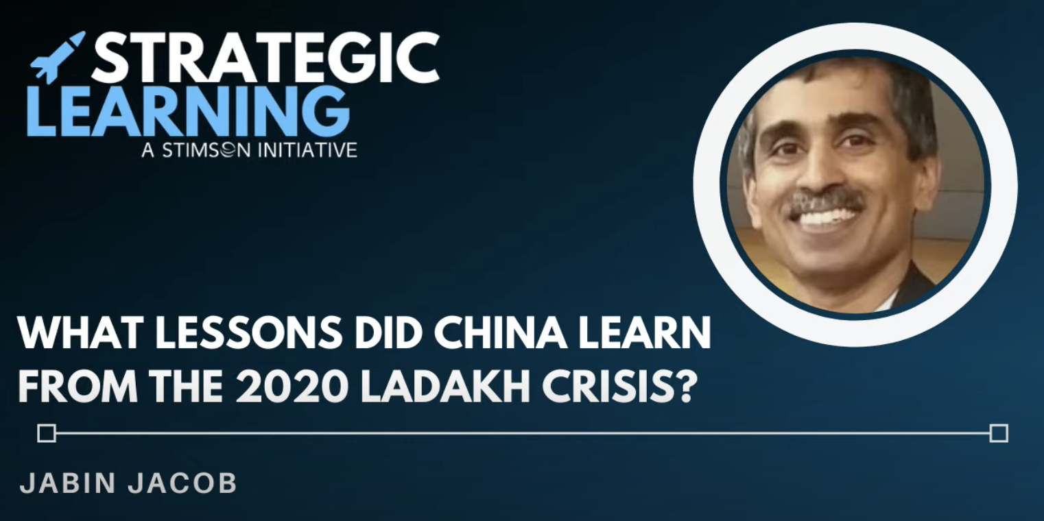 Lessons China Learned from the 2020 Ladakh Crisis