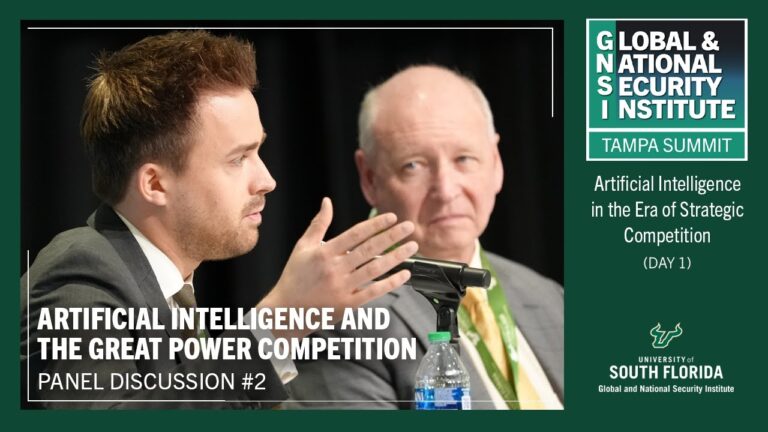GNSI Tampa Summit 3 (Day 1) Artificial Intelligence and the Great Power Competition
