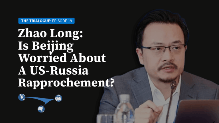 Zhao Long: Is Beijing Worried About A US-Russia Rapprochement?
