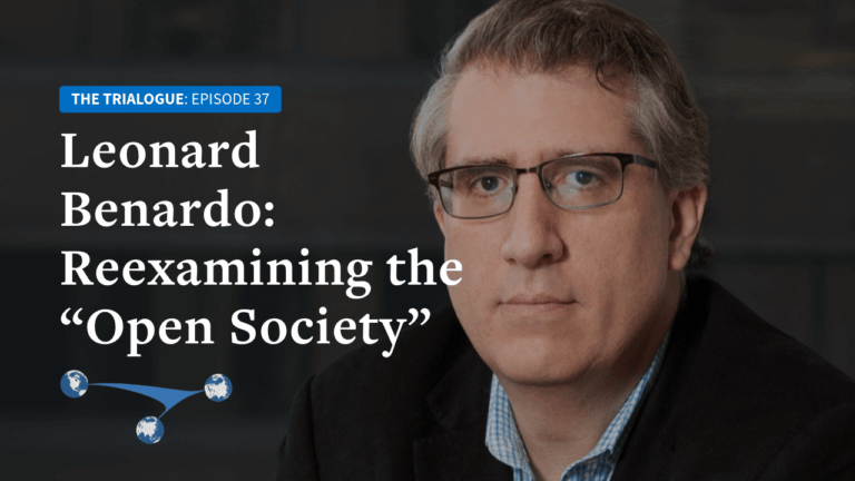 Leonard Benardo: Reexamining the “Open Society”