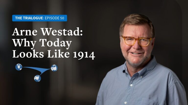 Arne Westad: Why Today Looks Like 1914